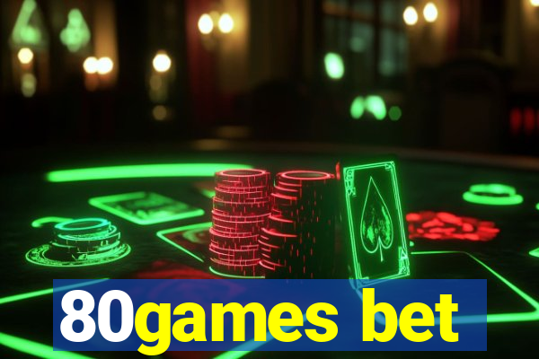 80games bet
